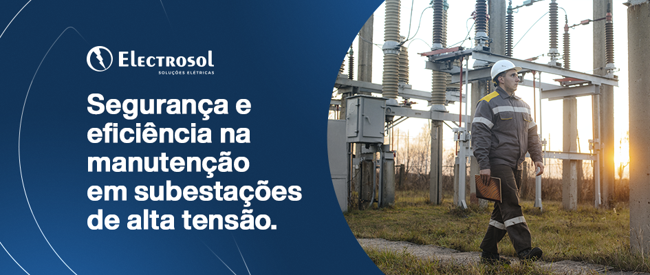 Instalações elétricas de média tensão: segurança e normas. Electrosol.