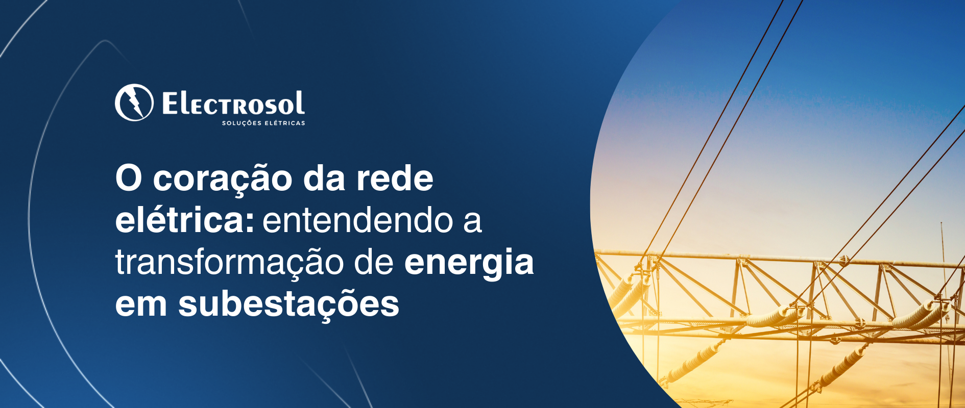 Por que migrar para subestação de energia vantagens para empresas